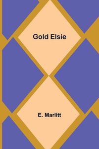 Cover image for Gold Elsie