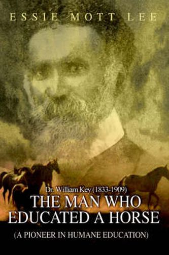 Cover image for The Man Who Educated a Horse (a Pioneer in Humane Education)