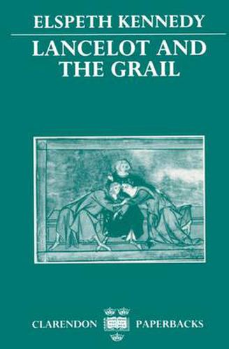 Cover image for Lancelot and the Grail: A Study of the Prose "Lancelot