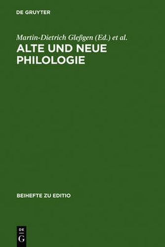 Alte und neue Philologie