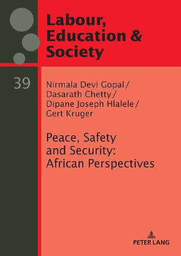 Cover image for Peace, Safety and Security: African Perspectives