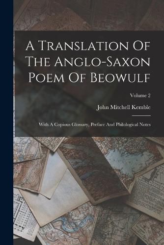 A Translation Of The Anglo-saxon Poem Of Beowulf