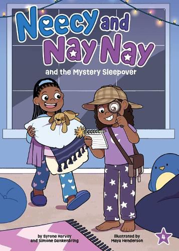 Cover image for Neecy and Nay Nay and the Mystery Sleepover (Neecy and Nay Nay #4) (A Little Bee Books Chapter Book Series)