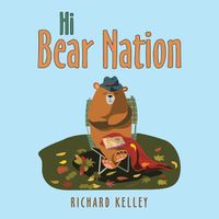 Cover image for Hi Bear Nation