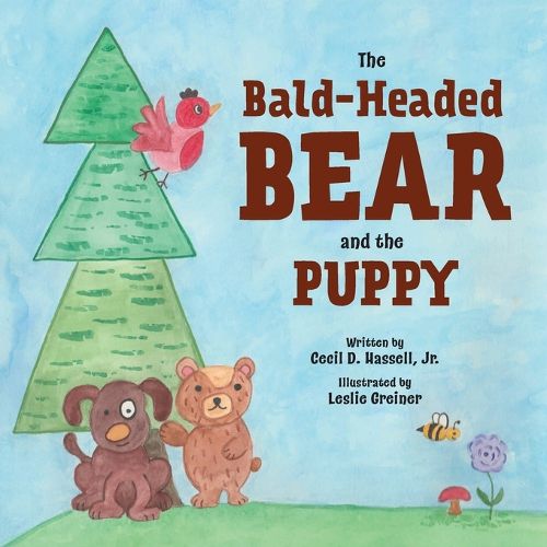 Cover image for The Bald-Headed Bear and the Puppy