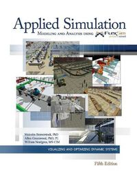 Cover image for Applied Simulation: Modeling and Analysis Using Flexsim
