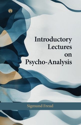Cover image for INTRODUCTORY LECTURES ON PSYCHO-ANALYSIS