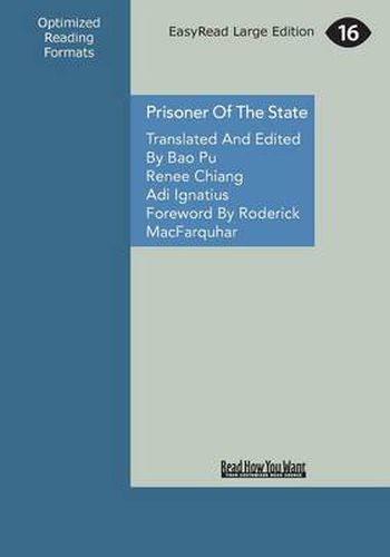 Cover image for Prisoner of the State: The Secret Journal of Zhao Ziyang