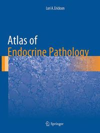 Cover image for Atlas of Endocrine Pathology