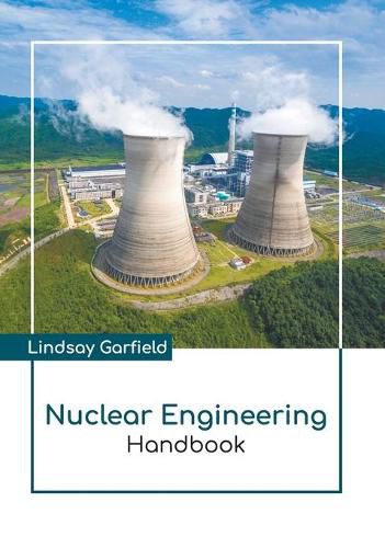 Cover image for Nuclear Engineering Handbook