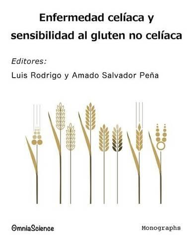 Cover image for Enfermedad celiaca y sensibilidad al gluten no celiaca