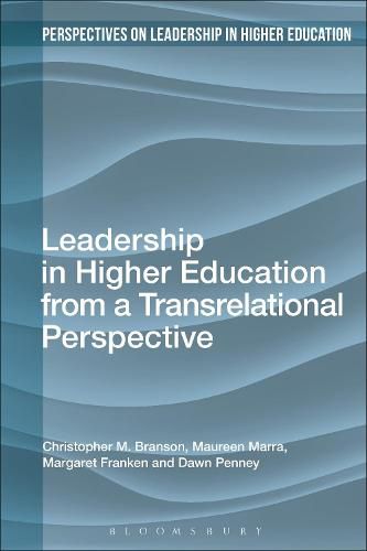 Cover image for Leadership in Higher Education from a Transrelational Perspective