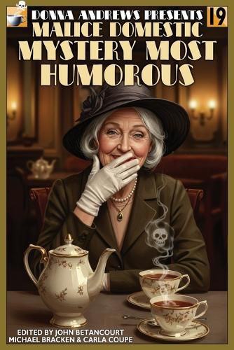 Cover image for Donna Andrews Present Mystery Most Humorous