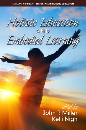 Cover image for Holistic Education and Embodied Learning