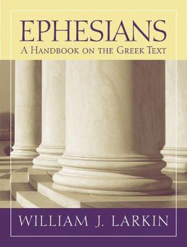 Cover image for Ephesians: A Handbook on the Greek Text