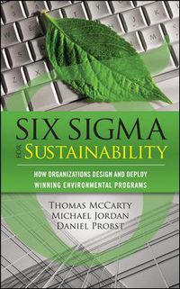 Cover image for Six Sigma for Sustainability
