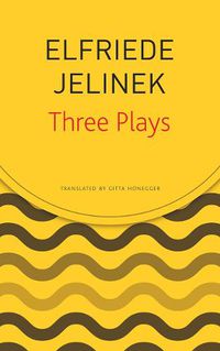 Cover image for Three Plays: Rechnitz, The Merchant's Contracts, Charges (The Supplicants)