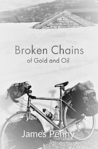 Cover image for Broken Chains Of Gold And Oil