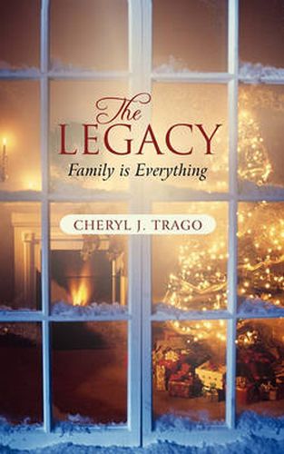 Cover image for The Legacy: Family is Everything