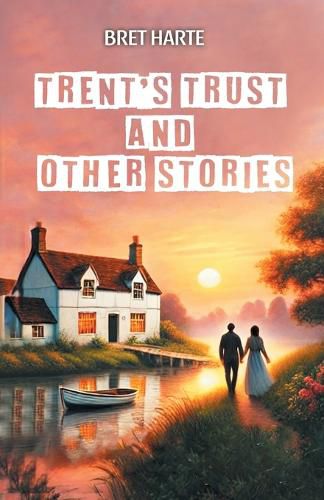 Cover image for Trent's Trust And Other Stories