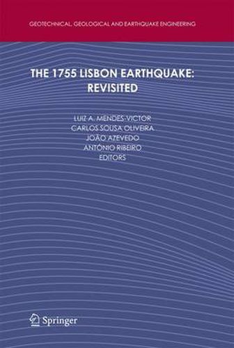 The 1755 Lisbon Earthquake: Revisited