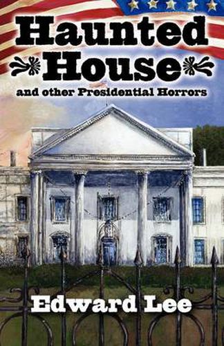 Cover image for Haunted House Illustrated Trade Paperback