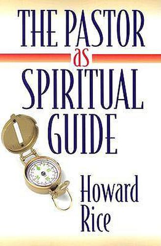 Cover image for The Pastor as Spiritual Guide