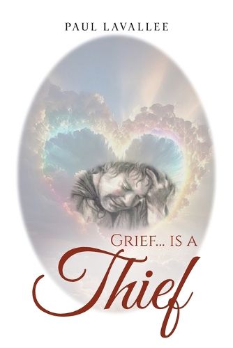 Cover image for Grief...is a Thief