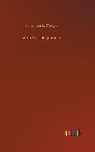 Cover image for Latin For Beginners