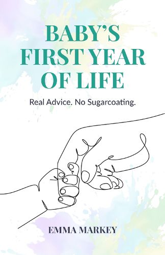 Cover image for Baby's First Year of Life