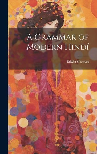 Cover image for A Grammar of Modern Hindi