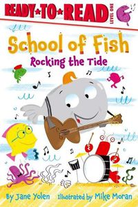 Cover image for Rocking the Tide: Ready-To-Read Level 1