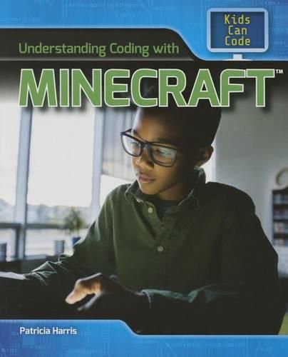 Cover image for Understanding Coding with Minecraft(r)