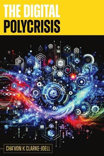 Cover image for The Digital Polycrisis