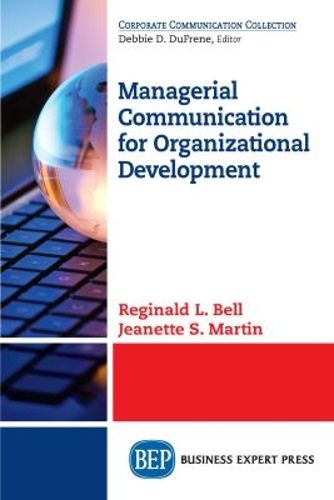 Cover image for Managerial Communication for Organizational Development