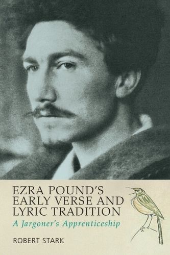 Cover image for Ezra Pound's Early Verse and Lyric Tradition
