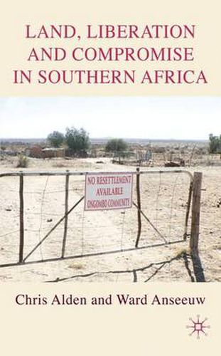 Cover image for Land, Liberation and Compromise in Southern Africa