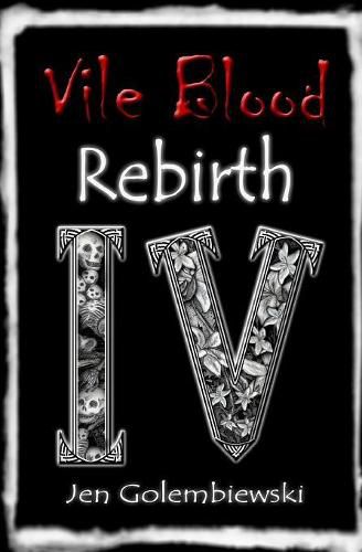 Cover image for Vile Blood 4: Rebirth