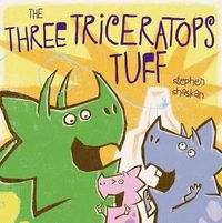 Cover image for The Three Triceratops Tuff