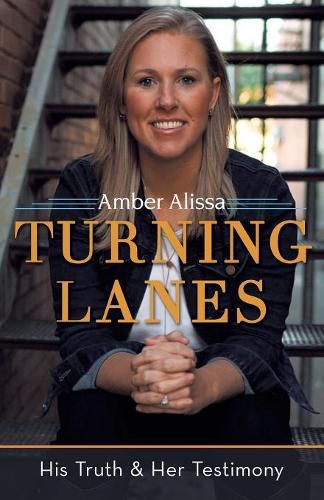 Cover image for Turning Lanes: His Truth & Her Testimony