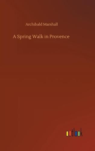 Cover image for A Spring Walk in Provence