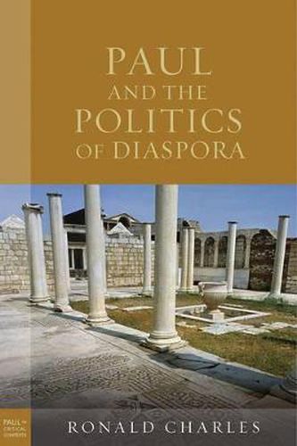 Cover image for Paul and the Politics of Diaspora