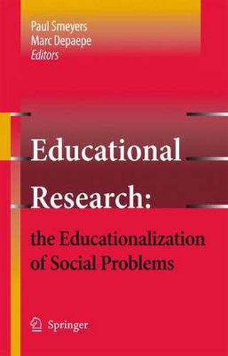 Cover image for Educational Research: the Educationalization of Social Problems