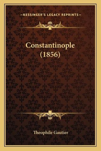 Cover image for Constantinople (1856)