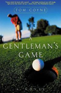 Cover image for A Gentleman's Game: A Novel