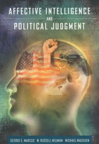 Cover image for Affective Intelligence and Political Judgement