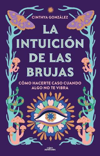 Cover image for La intuicion de las brujas / Witches' Intuition