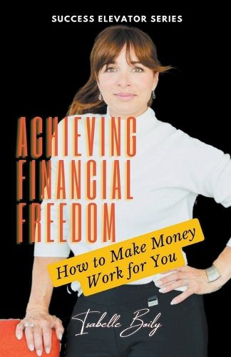 Cover image for Achieving Financial Freedom