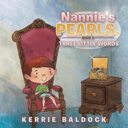 Cover image for Nannie's Pearls, Book 2: Three Little Words