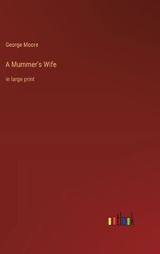 Cover image for A Mummer's Wife